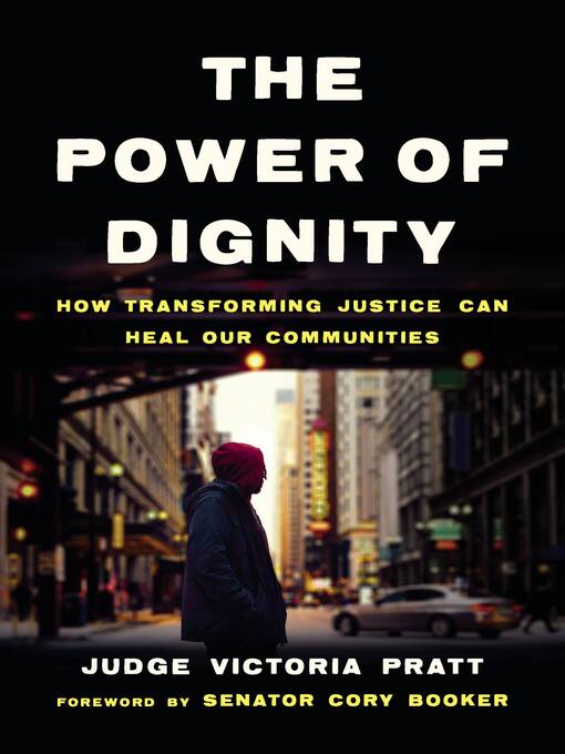 Title details for The Power of Dignity by Judge Victoria Pratt - Available